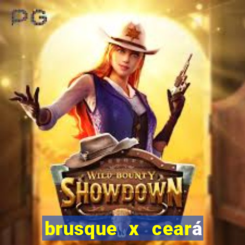 brusque x ceará sc palpite