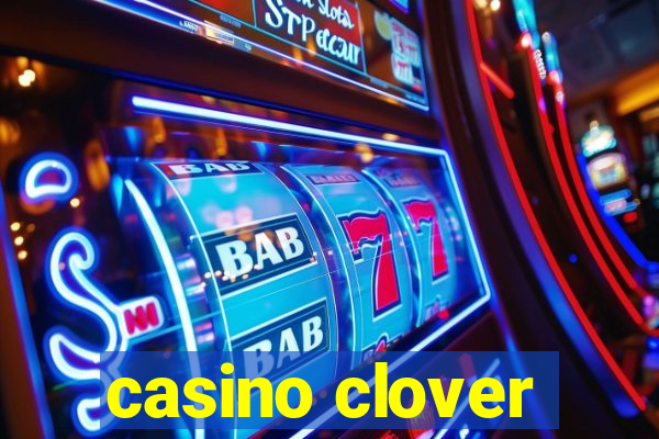 casino clover