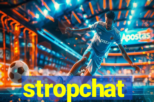 stropchat