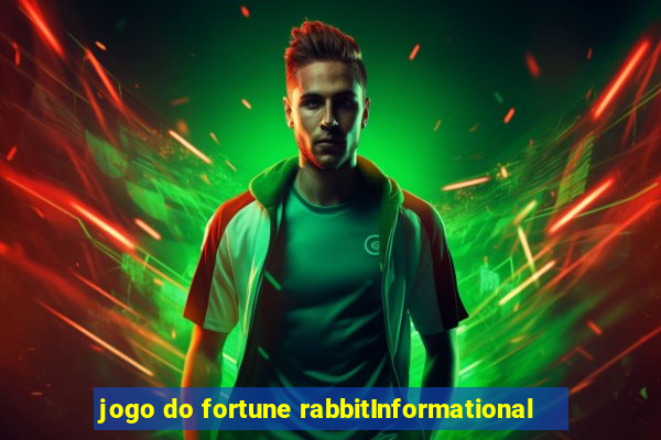 jogo do fortune rabbitInformational