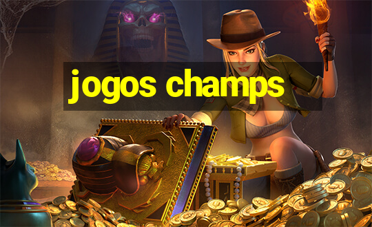 jogos champs