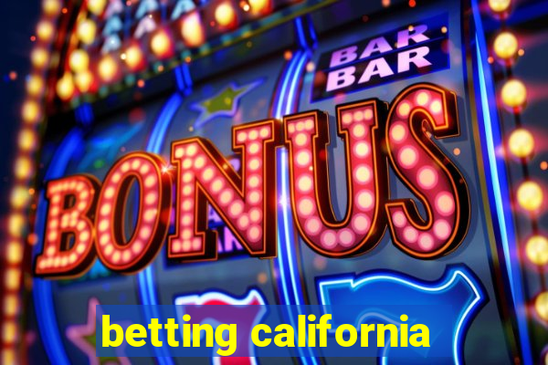 betting california