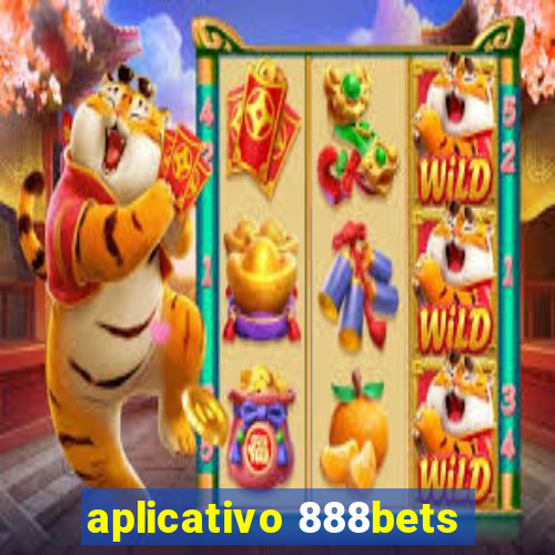 aplicativo 888bets