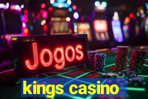 kings casino