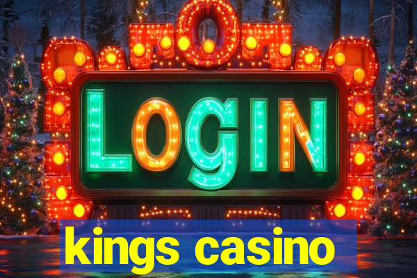 kings casino