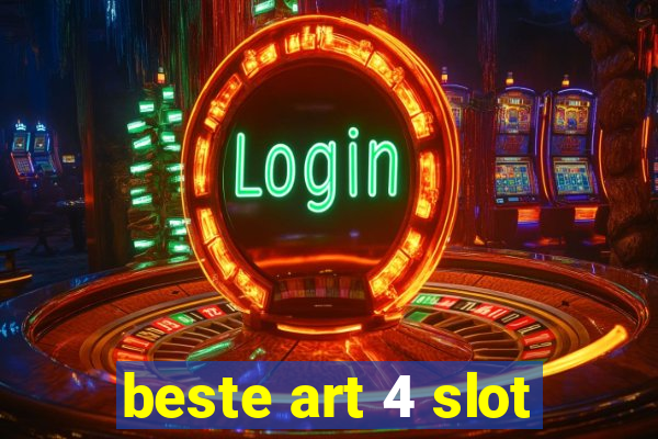 beste art 4 slot