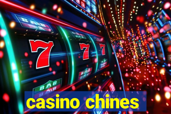 casino chines