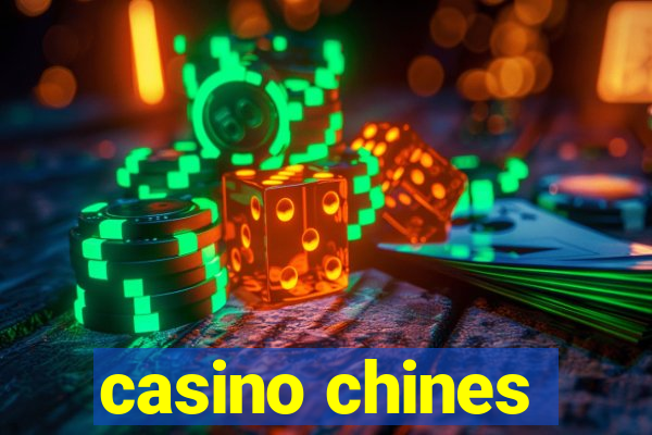 casino chines