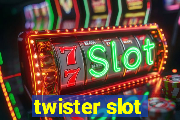 twister slot