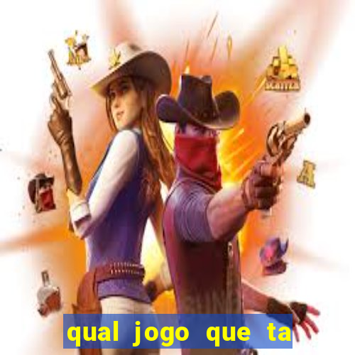 qual jogo que ta pagando agora