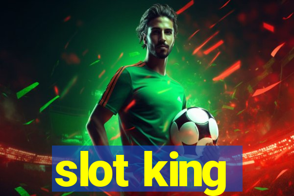 slot king