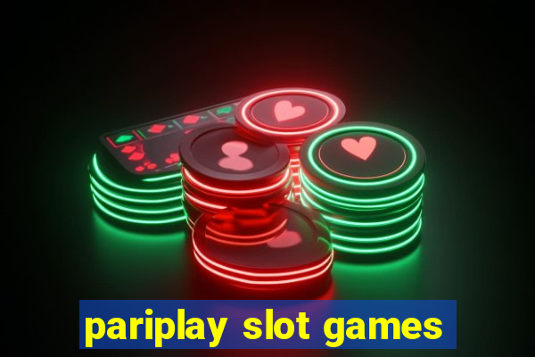 pariplay slot games