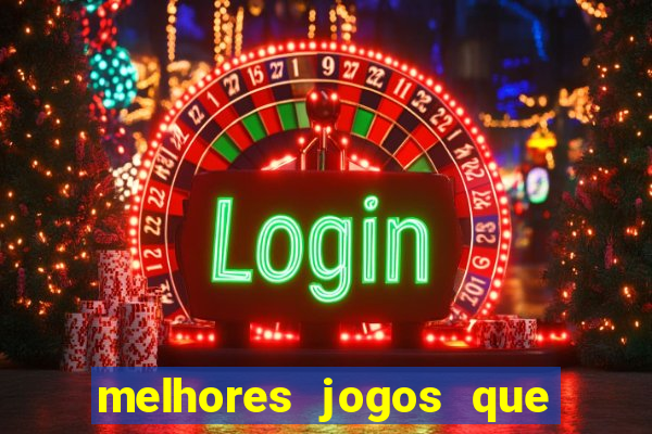 melhores jogos que pagam dinheiro de verdade