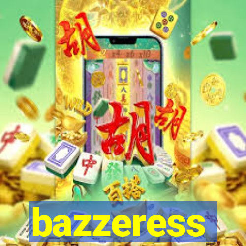 bazzeress