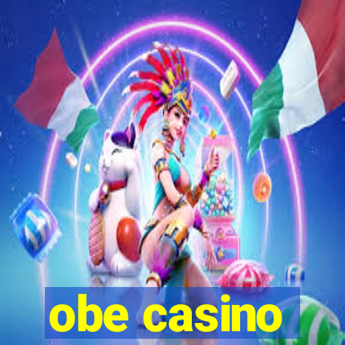 obe casino