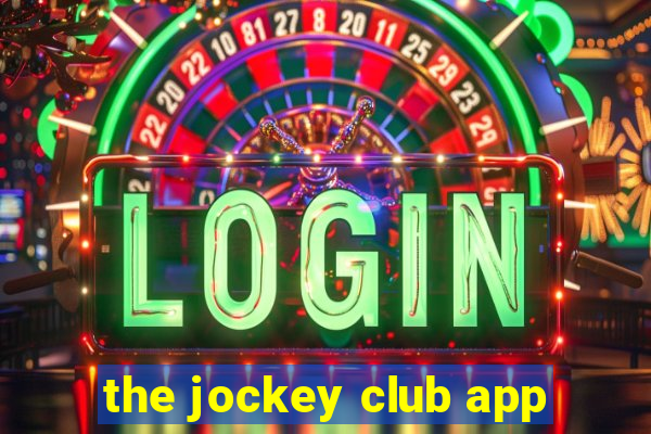 the jockey club app