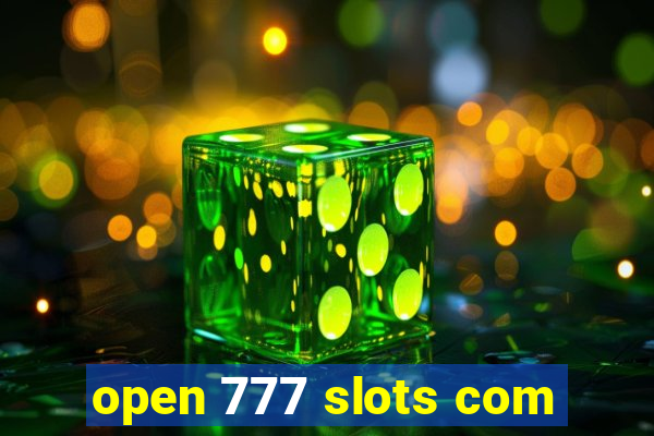 open 777 slots com