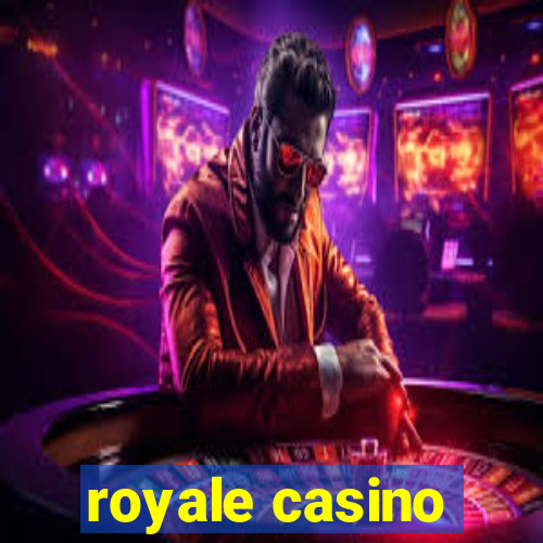 royale casino