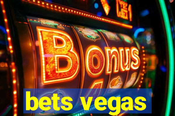 bets vegas