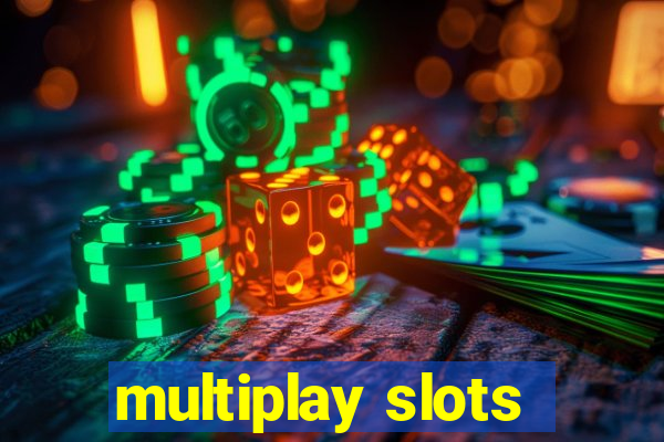 multiplay slots