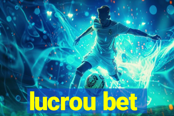 lucrou bet