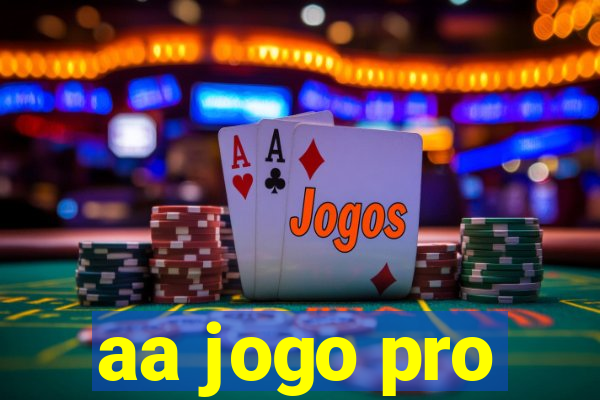 aa jogo pro