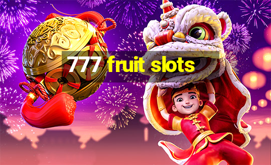 777 fruit slots