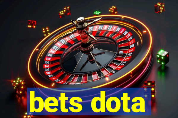 bets dota