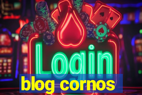 blog cornos