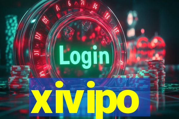 xivipo