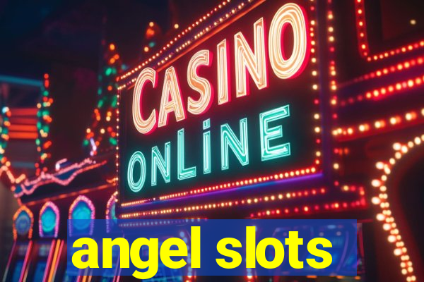 angel slots