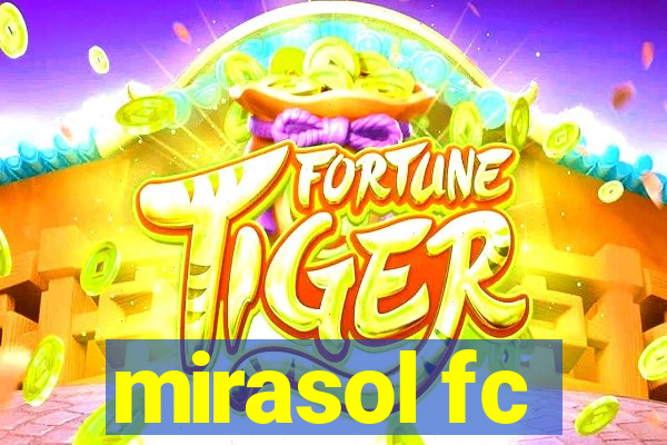 mirasol fc