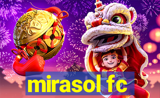 mirasol fc