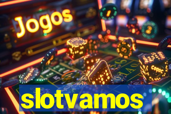 slotvamos