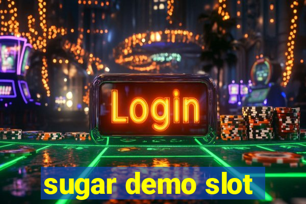 sugar demo slot