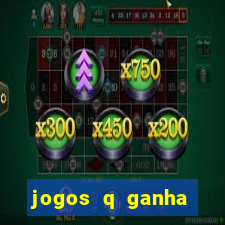 jogos q ganha dinheiro de verdade