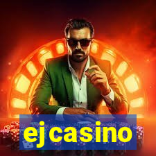 ejcasino