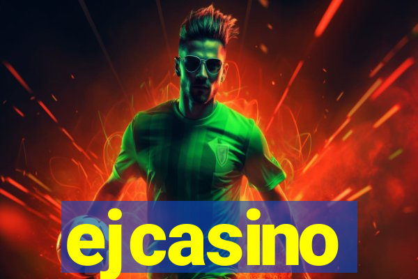 ejcasino