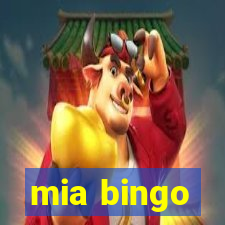 mia bingo