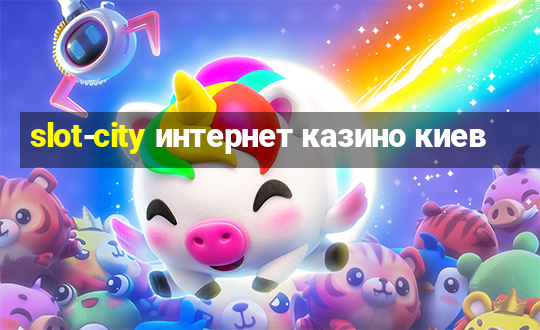 slot-city интернет казино киев