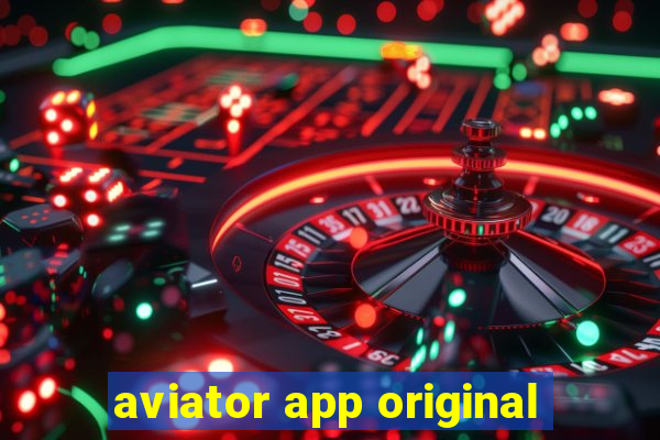 aviator app original