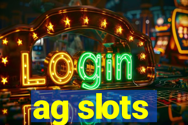 ag slots