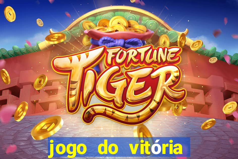 jogo do vitória onde assistir