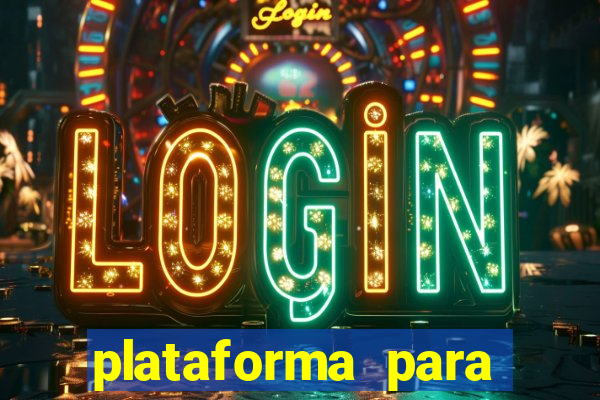 plataforma para jogar e ganhar dinheiro