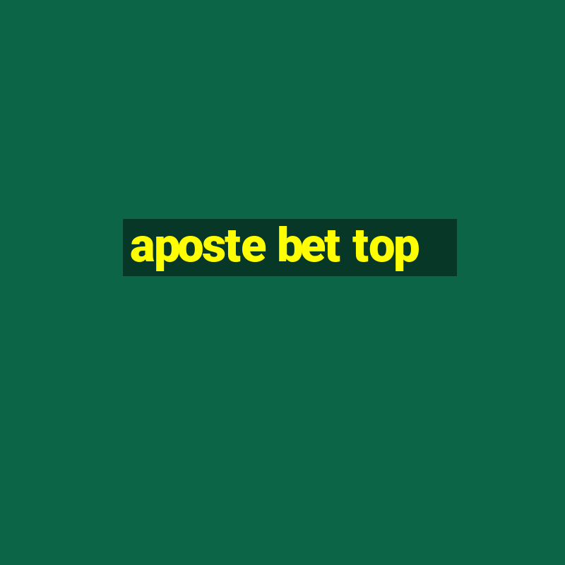 aposte bet top