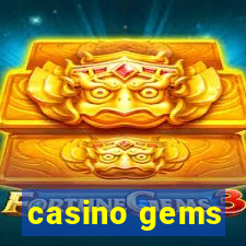 casino gems