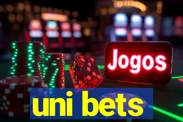 uni bets