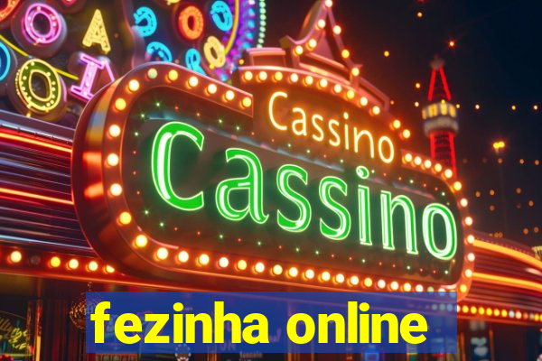 fezinha online