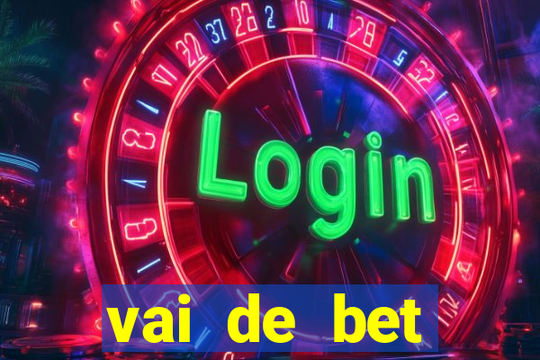 vai de bet download apk