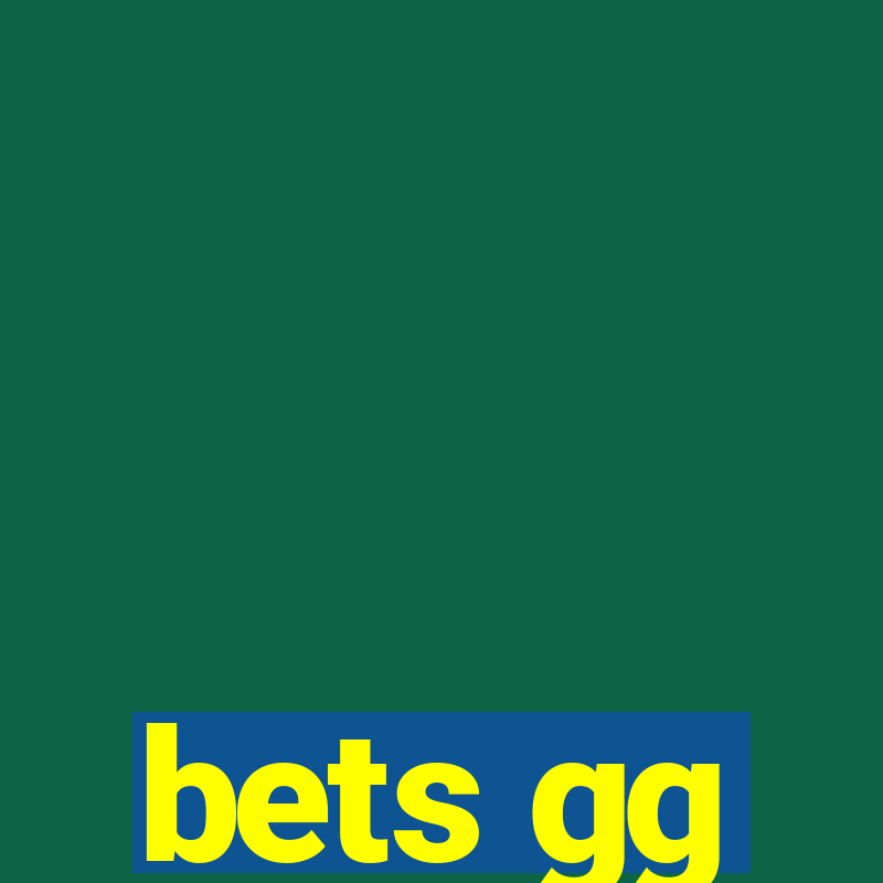 bets gg